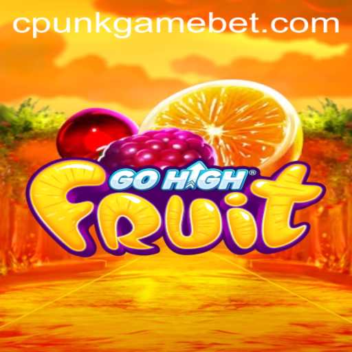 Exploring the World of GoHighFruit: A New Era of Gaming Excellence