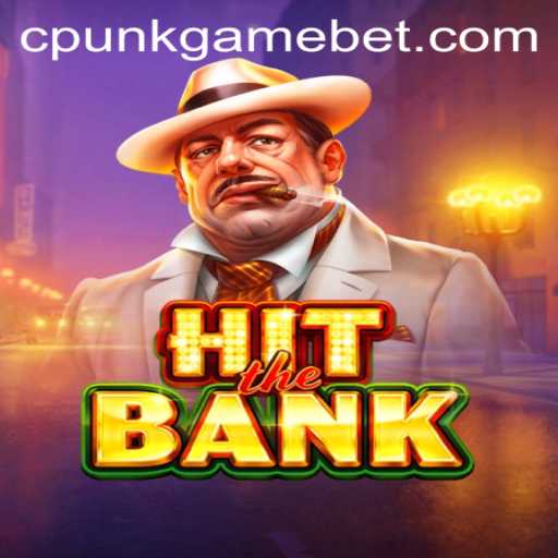 HitTheBank: A Dive into the World of cpunkgame